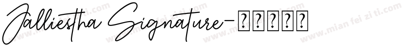 Jalliestha Signature字体转换